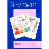 Limba Franceza L2 - Clasa 10 - Caiet - Claudia Dobre, Diana Ionescu, Booklet