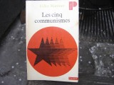 LES CINQ COMMUNISMES - GILLES MARTINET