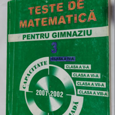 TESTE DE MATEMATICA PENTRU GIMNAZIU CLASELE IV-V-VI-VII-VIII OLIMPIADA