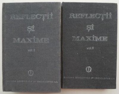 Reflectii si maxime (2 volume) &amp;ndash; Constantin Badescu foto