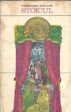 Stoicul - Theodore Dreiser