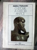 O istorie a Greciei Antice de Adelina Piatkowski