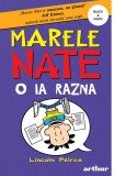 Cumpara ieftin Marele Nate #5. Nate o ia razna | paperback - Lincoln Peirce, Arthur