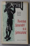 POVESTEA &#039;&#039; FURNICUTEI &#039;&#039; SI A &#039;&#039; FURNICARULUI &#039;&#039; de NATALIA ATTARDI DONNINI , ilustratii de MURESANU MIRCEA , 1965