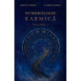 Numerologie karmica, volumul 1 &ndash; Cristian Terran, Clarissa Damian