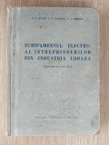 Echipamentul electric al intreprinderilor din industria usoara- S. A. Avaev, S. V. Gartung
