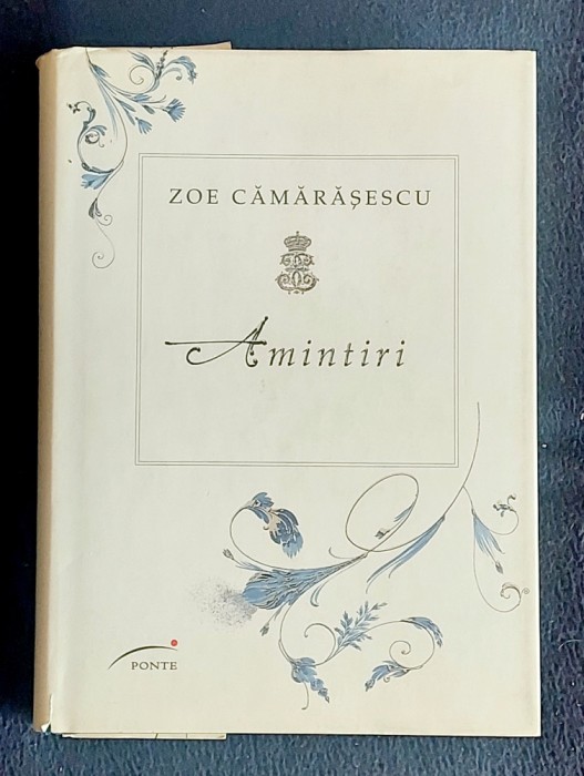 Amintiri - Zoe Camarasescu