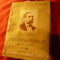 Ion Ghica -Amintiri din Pribegia dupa 1848 -volumul III interbelica.267pag