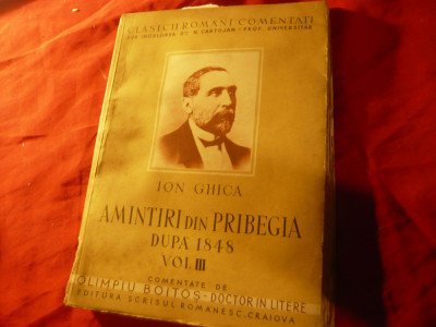 Ion Ghica -Amintiri din Pribegia dupa 1848 -volumul III interbelica.267pag foto