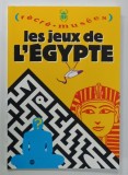 LES JEUX DE L &#039;EGYPTE , jeux de PHILIPPE DUPUIS , mis en images par JACK GARNIER , 2018