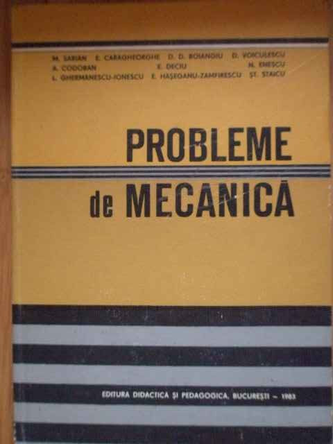 Probleme De Mecanica - Colectiv ,305353