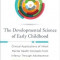 The Developmental Science of Early Childhood: Clinical Applications of Infant Mental Health Concepts from Infancy Through Adolescence
