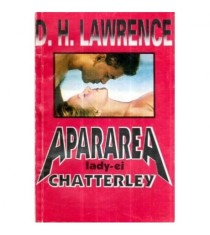 David Herbert Lawrence - Apararea doamnei Chatterley - 120697