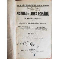 Manual de Limba Romana pentru clasa VII - a scoalelor secundare de baieti si de fete (1919) - Mihail Dragomirescu, Gh. Adamescu