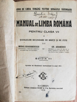 Manual de Limba Romana pentru clasa VII - a scoalelor secundare de baieti si de fete (1919) - Mihail Dragomirescu, Gh. Adamescu foto