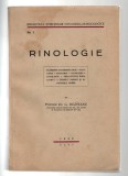 Rinologie - Elemente de embriologie - Filogenie - Anatomie - Fiziologie - Patologie - Terapeutică rinologică etc. Dr. G. Buzoianu, Cluj,1938, broșată