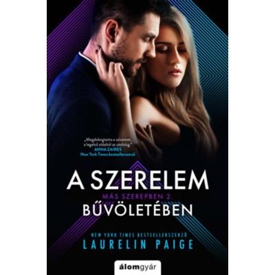 A szerelem bűv&amp;ouml;let&amp;eacute;ben - Laurelin Paige foto