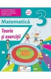 Matematica - Clasa 3 - Teorie si exercitii - Iliana Dumitrescu, Nicoleta Ciobanu, Carmen Alina Birta, Vasile Molan