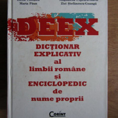 Elena Ciobanu - DEEX. Dictionar explicativ al limbii romane si enciclopedic...