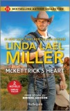 McKettrick's Heart &amp; the Marriage He Demands: Two Western Romance Novels