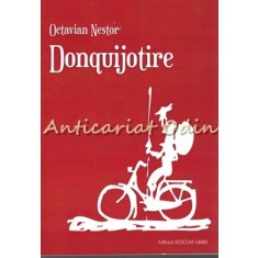 Donquijotire - Octavian Nestor