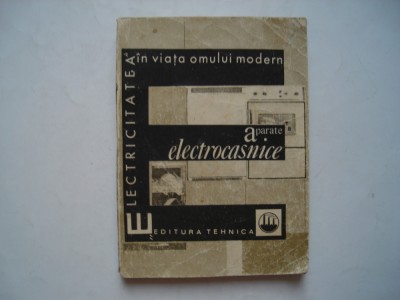 Aparate electrocasnice - Dumitru Miron, Olga Papagheorghe foto