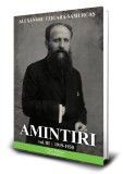 Amintiri (Vol. 3) 1919-1930 - Paperback brosat - Alexandru Tzigara-Samurcaș - Paul Editions