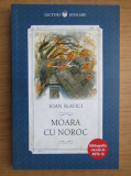 Ioan Slavici - Moara cu noroc