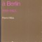 De Versailles a Berlin 1919-1954 / Pierre Milza