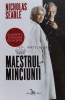 Maestrul minciunii - 2019 - Nicholas Searle (C39), Corint