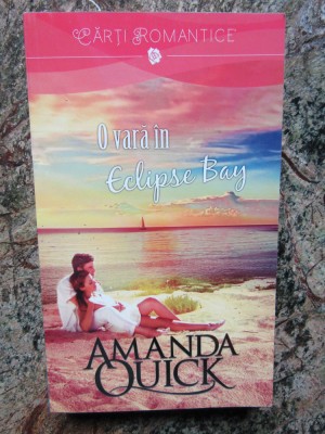 AMANDA QUICK - O VARA IN ECLIPSE BAY foto