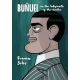 Bu&ntilde;uel in the Labyrinth of the Turtles
