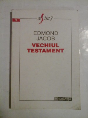 VECHIUL TESTAMENT - EDMOND JACOB -1993 foto