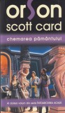 Orson Scott Card - Chemarea pamantului