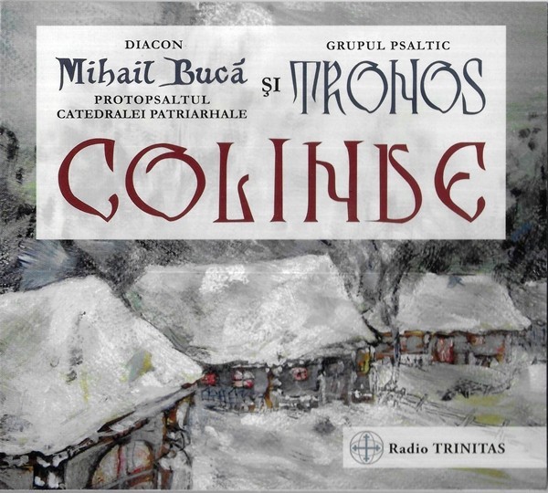 Grupul Psaltic Tronos - Colinde, CD