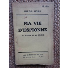 Ma vie d&#039;espionne au service de la France - Richter Marthe&lrm;