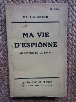 Ma vie d&amp;#039;espionne au service de la France - Richter Marthe&amp;lrm; foto