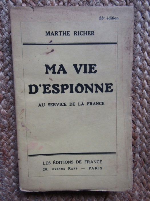 Ma vie d&#039;espionne au service de la France - Richter Marthe&lrm;