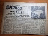 Ziarul munca 13 mai 1962-cuvantarea lui gheorghiu dej si gheorghe maurer