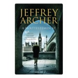 A holttestemen &aacute;t - Jeffrey Archer
