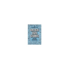 A Guide to Critical Legal Studies