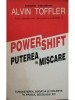 Alvin Toffler - Powershift. Puterea in miscare (Editia: 1995)