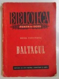 BALTAGUL de MIHAIL SADOVEANU , 1953
