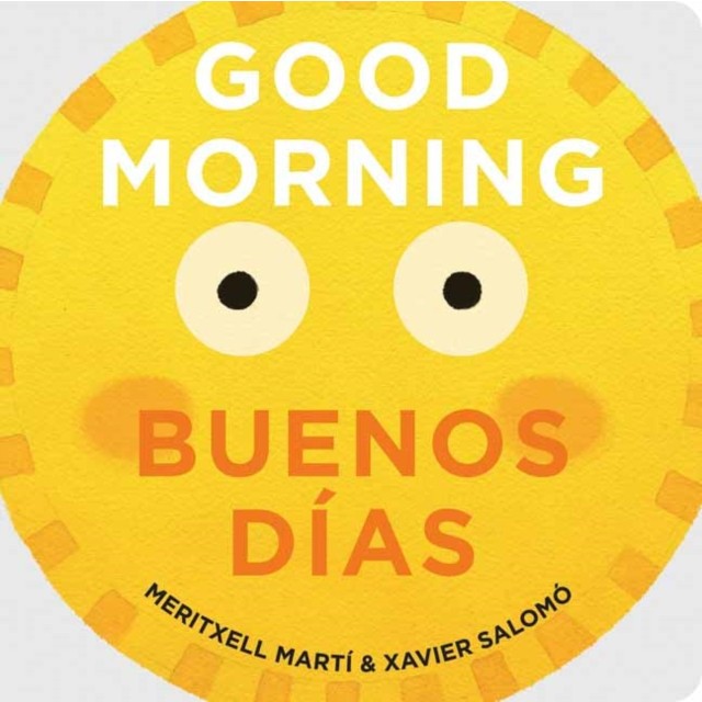 Good Morning - Buenos D