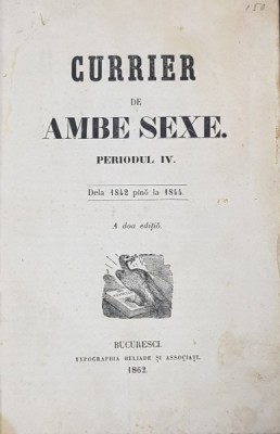 CURRIERUL DE AMBE SEXE - PERIODUL IV , PERIODUL V , COLEGAT DE DOUA VOLUME *, 1842 - 1847 foto