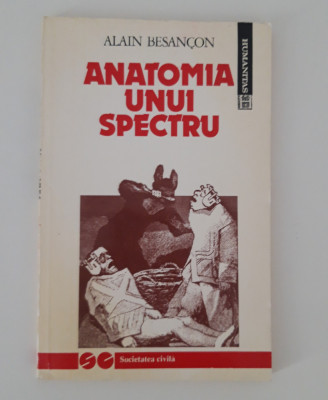 Alain Besancon Anatomia unui spectru foto