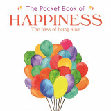 The Pocket Book of Happiness | Anne Moreland, Arcturus Publishing Ltd