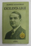 EXCELENTA LEGII de HURMUZ AZNAVORIAN , 2007