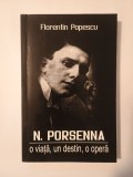 Florentin Popescu - N. Porsenna: o viață, un destin, o operă