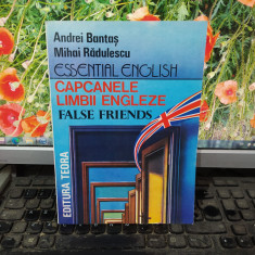 Capcanele limbii engleze, False friends, Bantaș și Rădulescu București 1993, 166